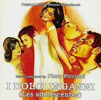 Album Piero Piccioni: I Dolci Inganni (Les Adolescentes)