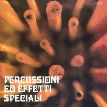 2LP/CD Piero Umiliani: Percussioni Ed Effetti Speciali