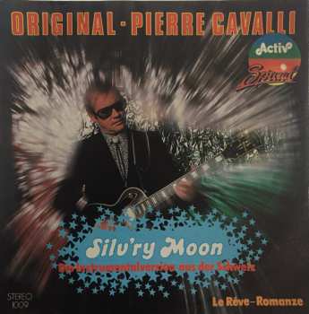 SP Pierre Cavalli: Silv'ry Moon
