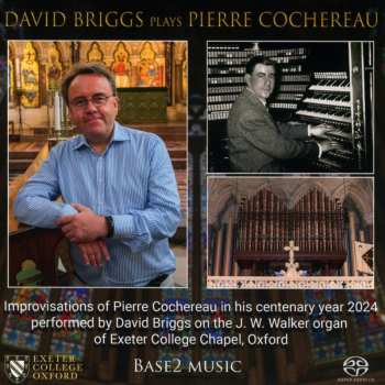 Album Pierre Cochereau: Improvisationen - David Briggs Plays Pierre Cochereau