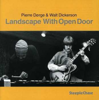 CD Walt Dickerson: Landscape With Open Door