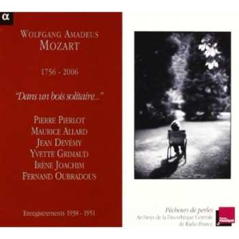 Album Pierre Pierlot: Mozart 1756 - 2006 "Dans un bois solitaire..."