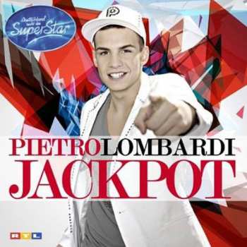 CD Pietro Lombardi: Jackpot