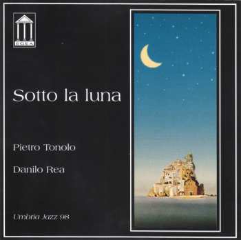 CD Pietro Tonolo: Sotto La Luna