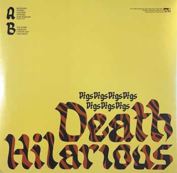 LP Pigs Pigs Pigs Pigs Pigs Pigs Pigs: Death Hilarious CLR