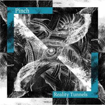 CD Pinch: Reality Tunnels