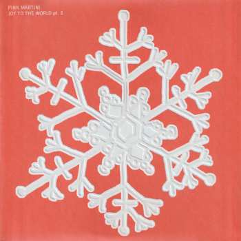 Caja/3EP Pink Martini: Joy To The World