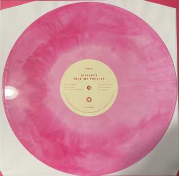 LP Pinkshift: Love Me Forever CLR | LTD