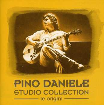 Album Pino Daniele: Studio Collection - Le Origini