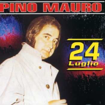 Album Pino Mauro: Luglio