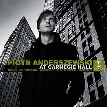 2CD Piotr Anderszewski: Piotr Anderszewski At Carnegie Hall