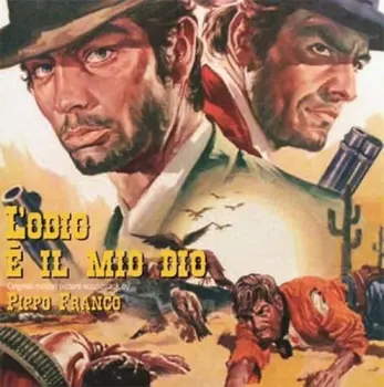 Pippo Franco: L'Odio É Il Mio Dio  (Original Motion Picture Soundtrack By)