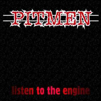 Album Pitmen: Listen To The Engine
