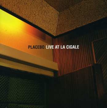 Album Placebo: Live At La Cigale