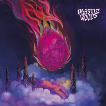 Plastic Woods: Dragonfruit