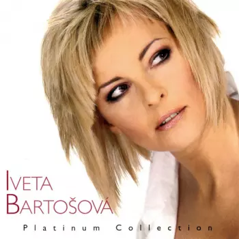 Iveta Bartošová: Platinum Collection