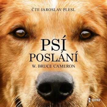 Album Plesl Jaroslav / Cameron W.bruce: Psí Poslání
