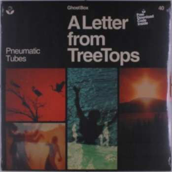 LP Pneumatic Tubes: A Letter From TreeTops