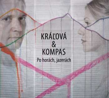 Album Kráľová & Kompas: Po horách, jazerách