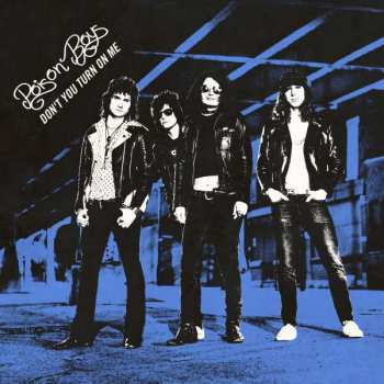 LP Poison Boys: Don't You Turn On Me LTD
