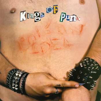 LP Poison Idea: Kings Of Punk