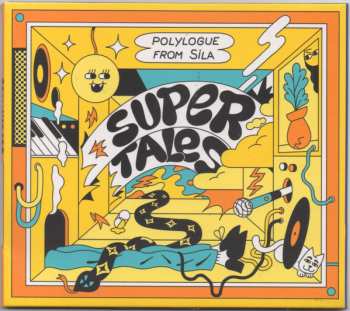 CD Polylogue From Sila: Super Tales