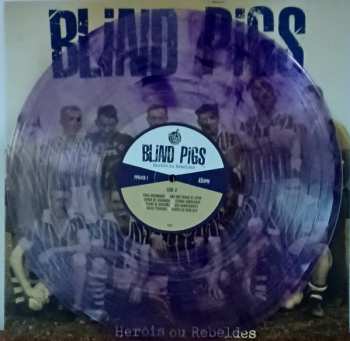 LP Blind Pigs: Heróis Ou Rebeldes CLR