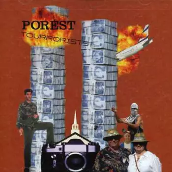 Porest: Tourrorists