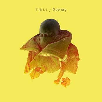 CD P.O.S.: Chill, Dummy