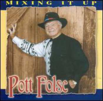 Album Pott Folse: Mixing It Up