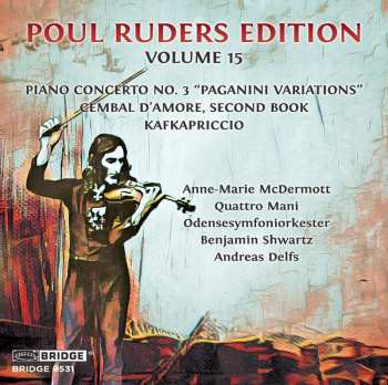 Album Andreas Delfs: Poul Ruders Edition Volume 15