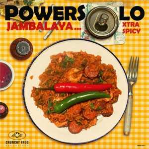 LP Powersolo: Jambalaya... Xtra Spicy