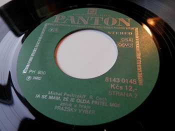 SP Pražský Výběr: Komu Se Nelení - Tomu Se Ženění / Jó, Já Se Mám…