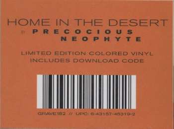 LP Precocious Neophyte: Home In The Desert CLR