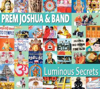 Album Prem Joshua & Band: Luminous Secrets