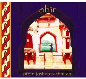 Album Prem Joshua: Ahir