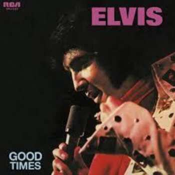 LP Presley,elvis: Good Times