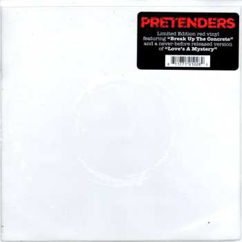 SP The Pretenders: Break Up The Concrete LTD