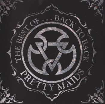 CD Pretty Maids: The Best Of... Back To Back