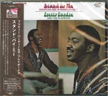 CD Pretty Purdie And The Playboys: Stand By Me (Whatcha See Is Whatcha Get)