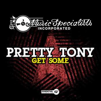 CD Pretty Tony: Get Some