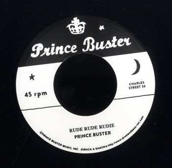 SP Prince Buster: Rude Rude Rudie (Don’t Throw Stones) / Prince Of Peace (Alternate Take)