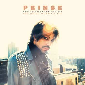 2LP Prince: Controversy At The Capitol (New Jersey Broadcast 1982) CLR