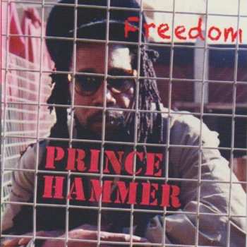 CD Prince Hammer: Freedom