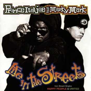 Album Prince Ital Joe Feat. Marky Mark: Life in the Streets