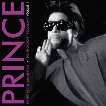 Album Prince: Naked In The Summertime Volume 1