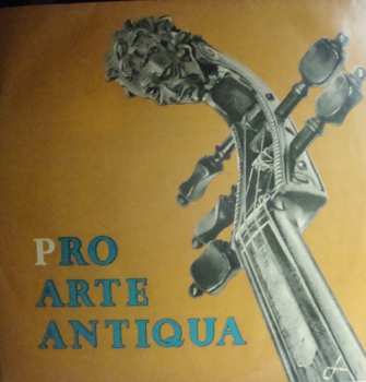 LP Pro Arte Antiqua: Koncert Souboru Pro Arte Antiqua