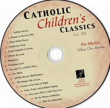 CD Youth Pro Musica: Catholic Children's Classics Vol. XIII