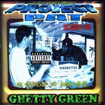 Album Project Pat: Ghetty Green