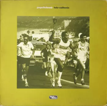 Propellerheads: Take California